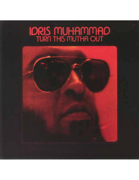 Muhammad, Idris - Turn This Mutha Out