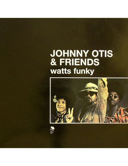 Otis, Johnny and Friends - Watts Funky