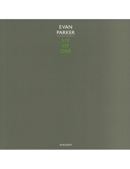 Parker, Evan - Six Of One (reissue)