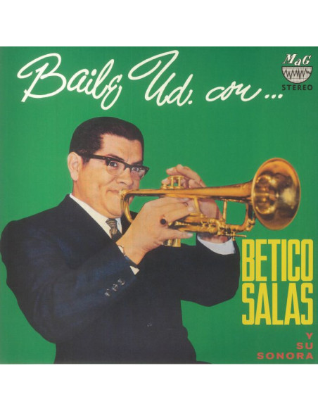 Salas, Betico Y Su Sonora - Baile Usted Con Betico Salas (reissue)