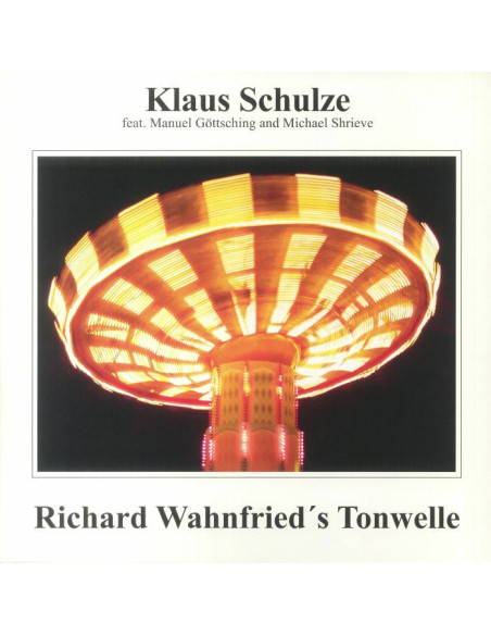 Schulze, Klaus - Richard Wahnfried's Tonwelle (remastered)