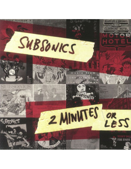 Subsonics - 2 Minutes Or Less