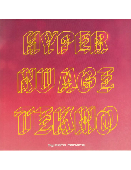 Taro Nohara - Hyper Nu Age Tekno