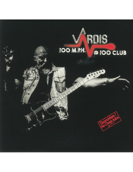 Vardis - 100 MPH At 100 Club