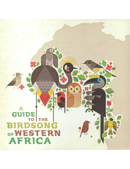 Various - A Guide To The Birdsong Of Western Africa