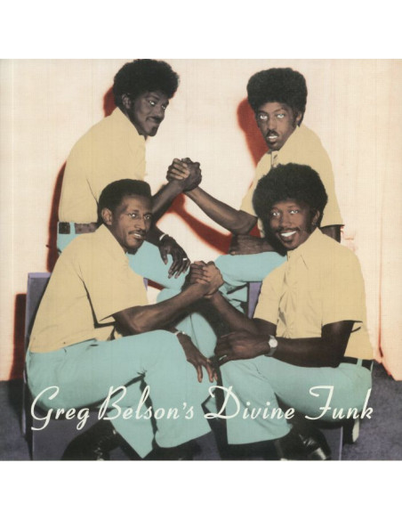 Various - Greg Belson's Divine Funk: Rare American Gospel Funk and Soul (remastered)