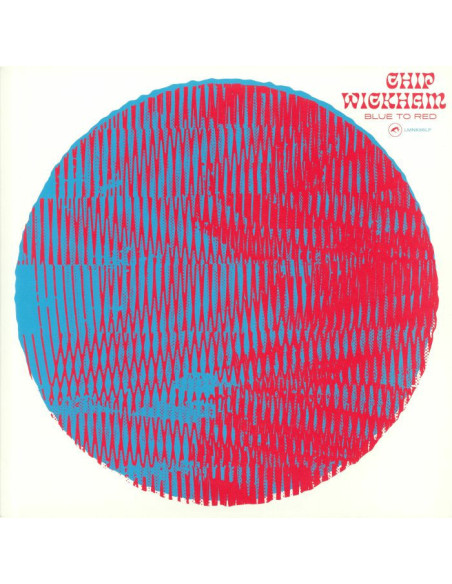 Wickham, Chip - Blue To Red