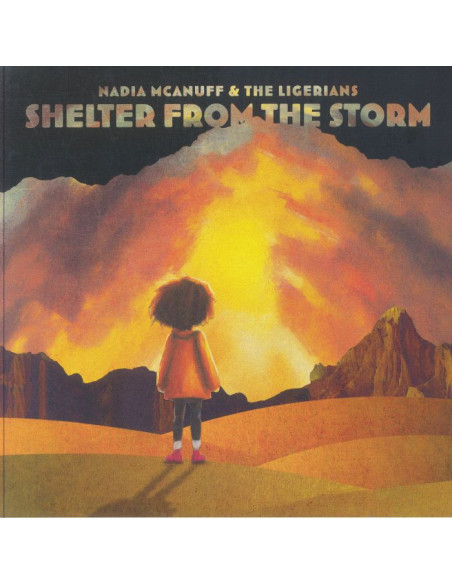 Mcanuff Nadia /The Ligerians - Shelter From The Storm
