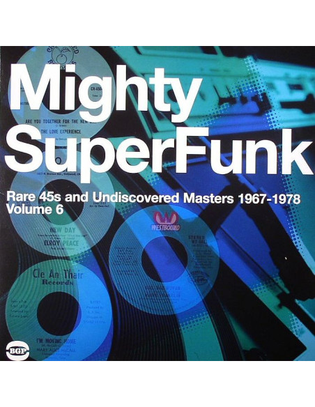 Various - Mighty Super Funk: Rare 45s and Undiscovered Masters 1967-1978 Volume 6
