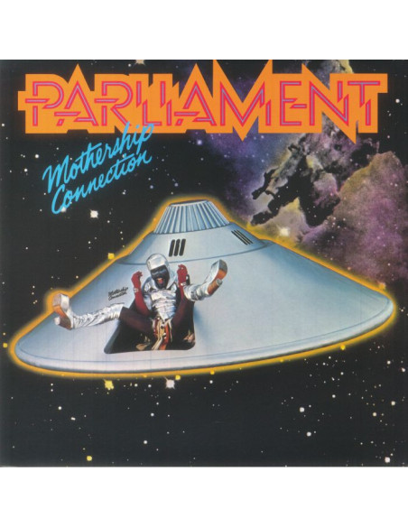 Parliament - Mothership Connection