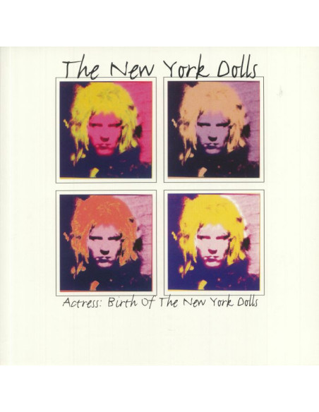 New York Dolls The - Actress: The Birth Of The New York Dolls (Record Store Day RSD 2021)