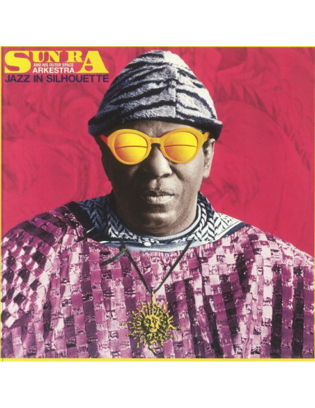 Sun Ra and His Arkestra - Jazz In Silhouette (reissue)
