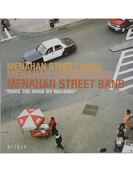 Menahan Street Band - Make The Road By Walking