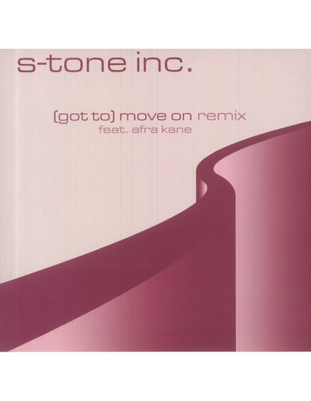 S Tone Inc - Got To Move On