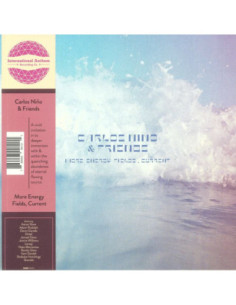 Nino Carlos and Friends - More Energy Fields Current