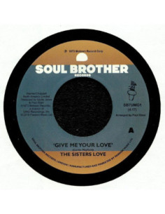 Sisters Love The - Give Me Your Love (reissue)
