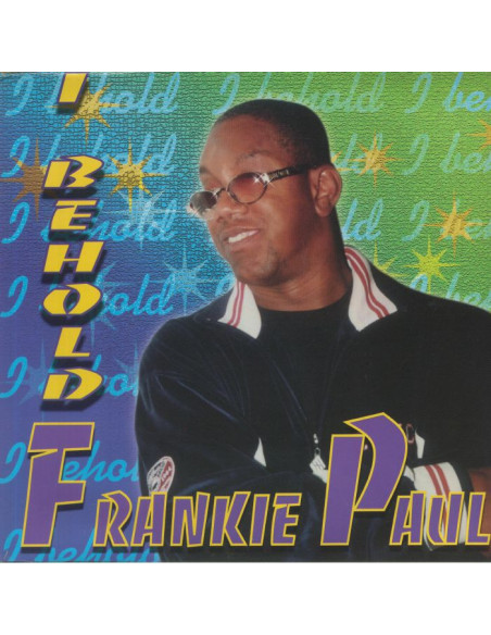 Frankie Paul - I Behold