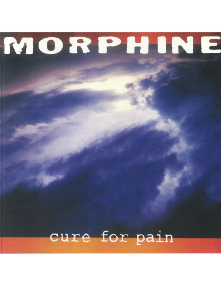 Morphine - Cure For Pain (reissue)