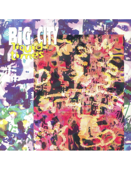Big City - Liquid Times