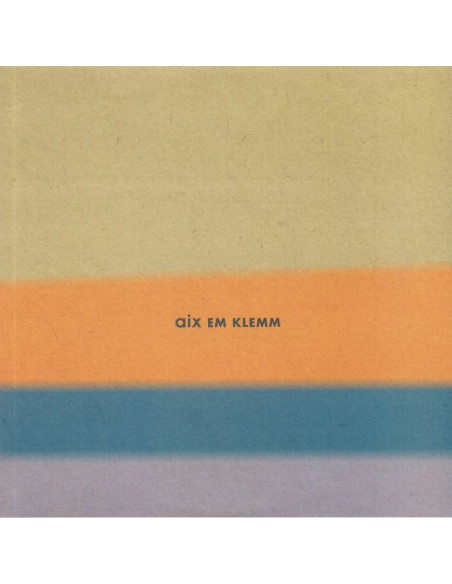 Aix Em Klemm - Aix Em Klemm (reissue)