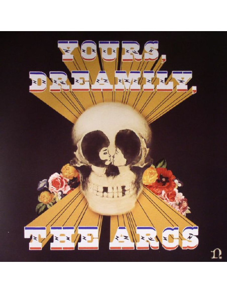Arcs The - Yours Dreamily