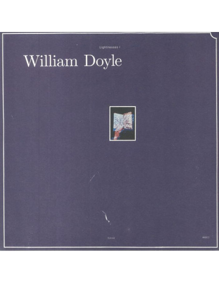 Doyle William - Lightnesses I and II