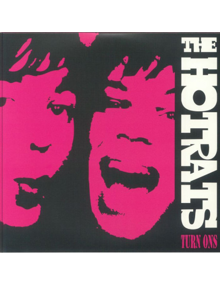 Hotrats The - Turn Ons (10th Anniversary Edition) (Record Store Day RSD 2020)