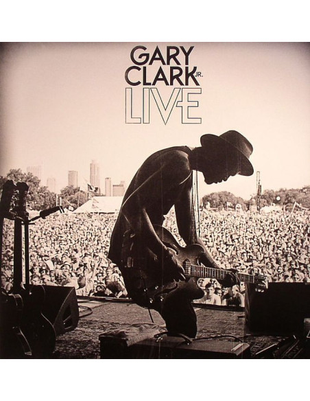 Clark Jr Gary - Gary Clark Jr Live