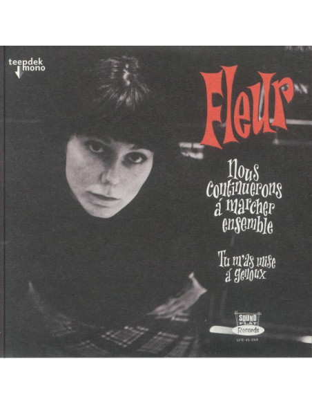 Fleur - Nous Continuerons A Marcher Ensemble (mono)