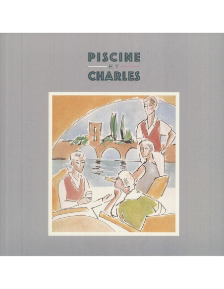 Piscine Et Charles - Quart De Tour Mon Amour (remastered)
