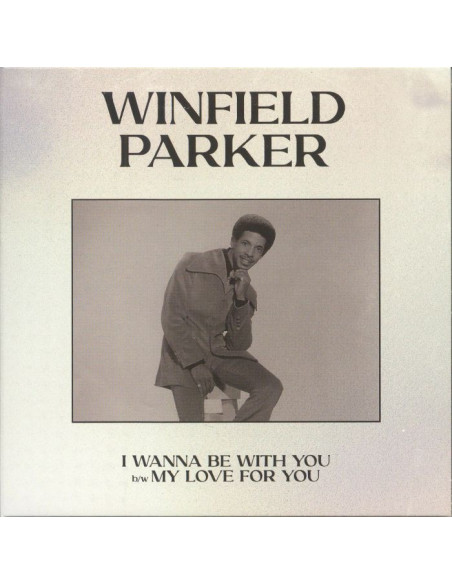 Parker Winfield - I Wanna Be With You (Record Store Day RSD 2024)
