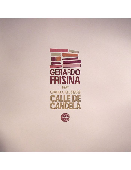 Frisina Gerardo Feat Candela All Stars - Calle De Candela