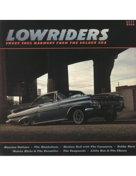Various - Lowriders: Sweet Soul Harmony From The Golden Era