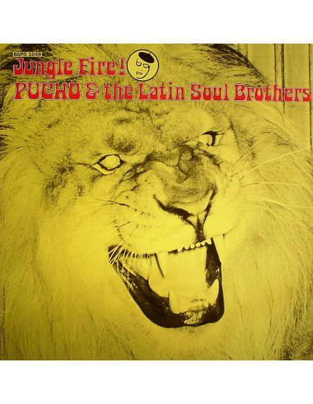 Pucho and The Latin Soul Brothers - Jungle Fire!