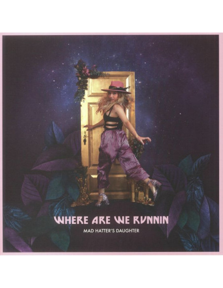 Mad Hatter'S Daughter - Where Are We Runnin