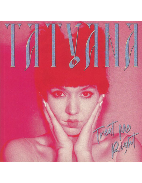 Tatyana - Treat Me Right