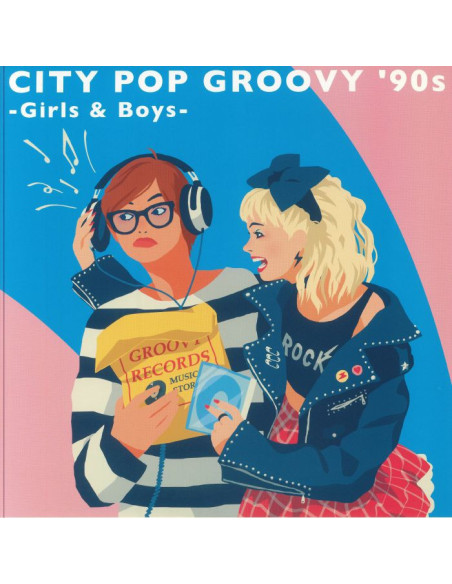 Various - City Pop Groovy 90s: Girls and Boys
