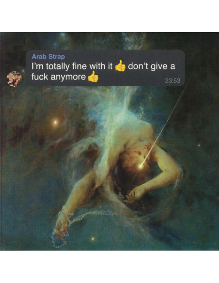 Arab Strap - I'm Totally Fine With It Don't Give A Fuck Anymore - (Import)