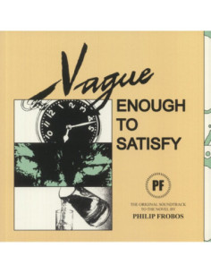 Frobos Philip - Vague Enough To Satisfy