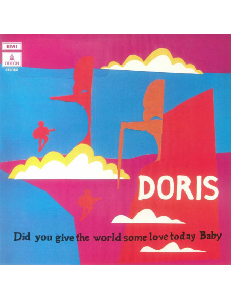 Doris - Did You Give The World Some Love Today Baby (reissue)