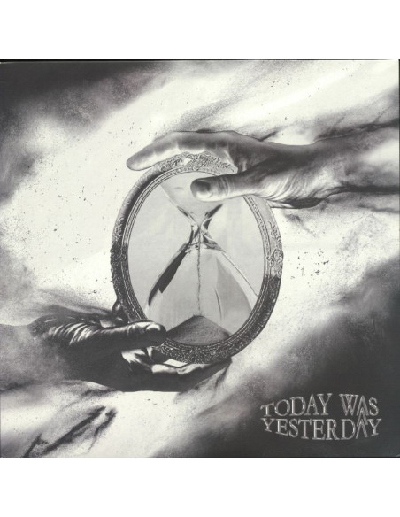 Today Was Yesterday - Today Was Yesterday
