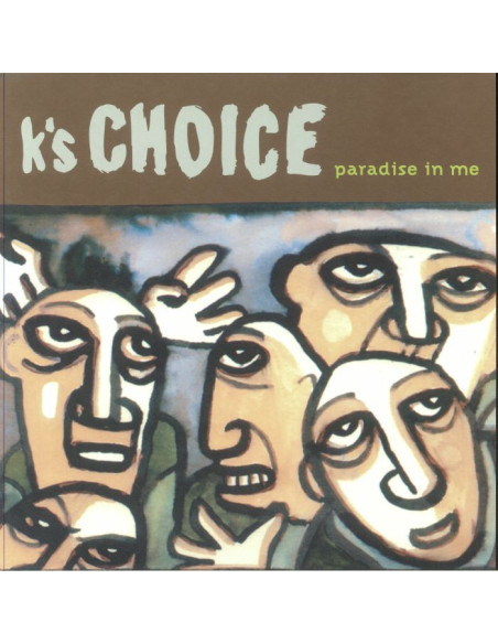 K'S Choice - Paradise In Me (reissue)