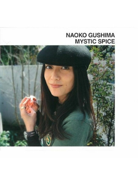 Gushima Naoko - Mystic Spice