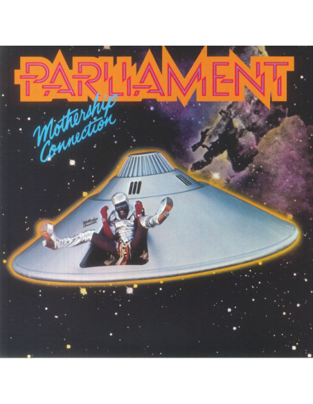 Parliament - Mothership Connection (reissue)