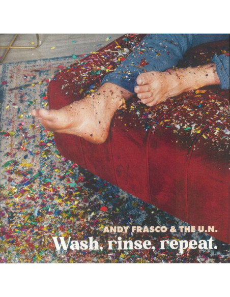 Frasco Andy and The Un - Wash Rinse Repeat