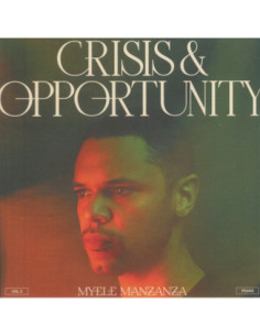 Manzanza Myele - Crisis and Oppurtunity Vol 2: Peaks