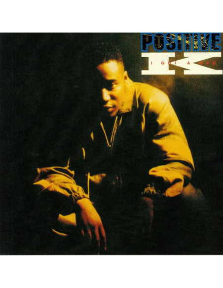 Positive K - I Got A Man
