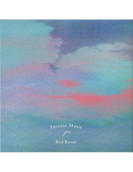 Various - Incense Music For Bed Room
