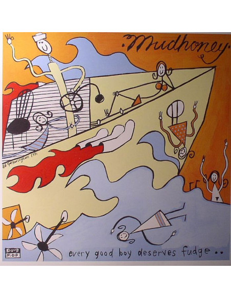 Mudhoney - Every Good Boy Deserves Fudge
