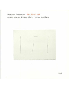 Bordenave Matthieu/Florian Weber/Patrice Moret/James Maddren - The Blue Land